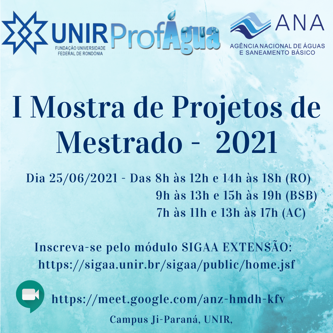 I MOSTRA DE PROJETOS DE MESTRADO - PROFÁGUA 2021